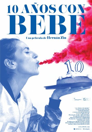 10 años con Bebe (2016)