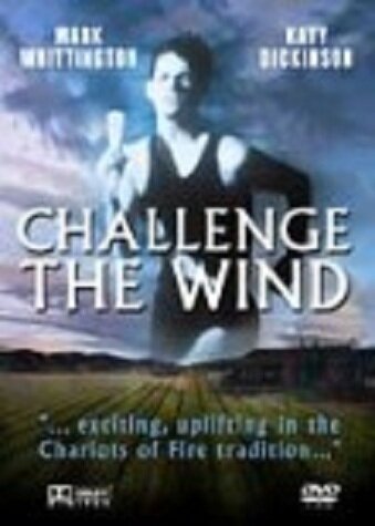 Challenge the Wind (1991)