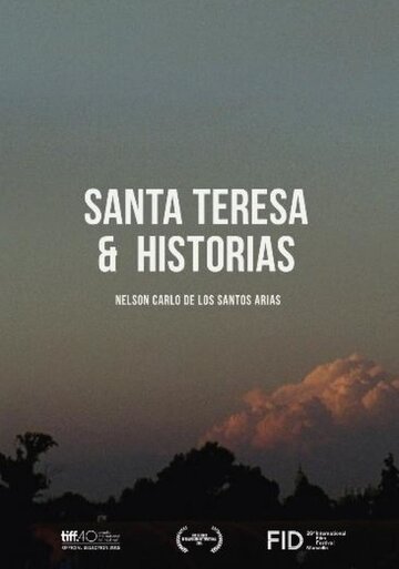 Santa Teresa Y Otras Historias (2015)