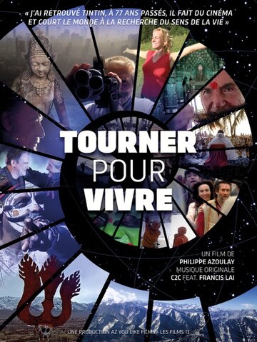 Tourner pour vivre (2016)